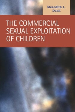 The Commercial Sexual Exploitation of Children