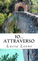 Io... Attraverso