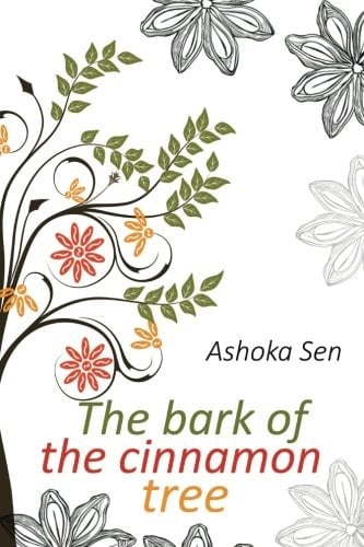 The Bark of the Cinnamon Tree