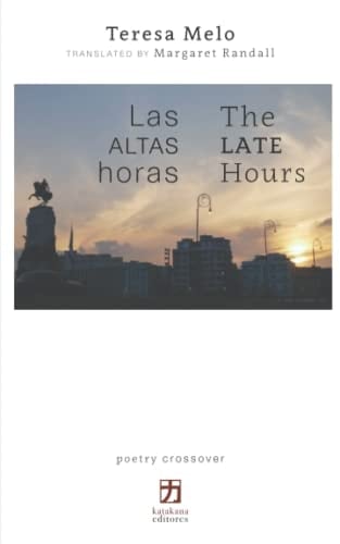 Las Altas Horas/the Late Hour