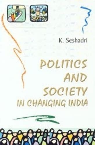 Politics and Society in Changing India