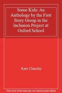 Some Kids An Anthology