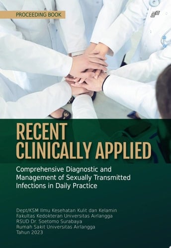 PROCEEDING BOOK RECENT CLINICALLY APPLIED - Comprehensive Diagnostic And Management of Sexually Transmitted Infections In Daily Practice