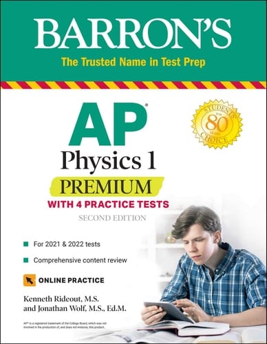 AP Physics 1 Premium With 4 Practice Tests