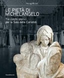 Le pietà di Michelangelo tre calchi storici per la Sala delle Cariatidi