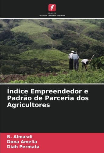Índice Empreendedor e Padrão de Parceria dos Agricultores (Portuguese Edition)