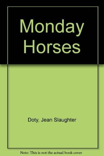 Monday Horses