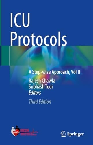 ICU Protocols A Step-wise Approach, Vol II