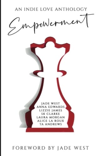 Empowerment An Indie Love Anthology