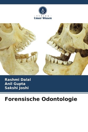 Forensische Odontologie (German Edition)