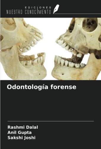 Odontología forense (Spanish Edition)