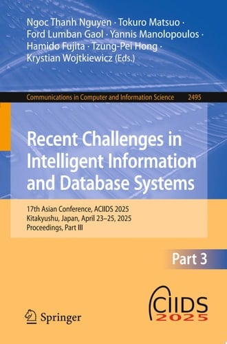 Recent Challenges in Intelligent Information and Database Systems