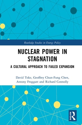 Nuclear Power in Stagnation A Cultural Approach to Failed Expansion
