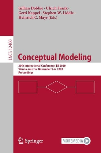 Conceptual Modeling 39th International Conference, ER 2020, Vienna, Austria, November 3–6, 2020, Proceedings