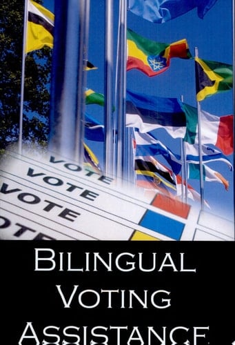 Bilingual Voting Assistance