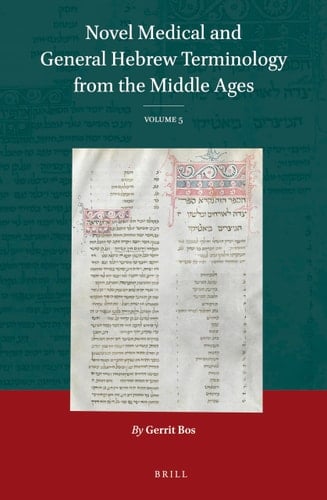 Novel Medical and General Hebrew Terminology from the Middle Ages