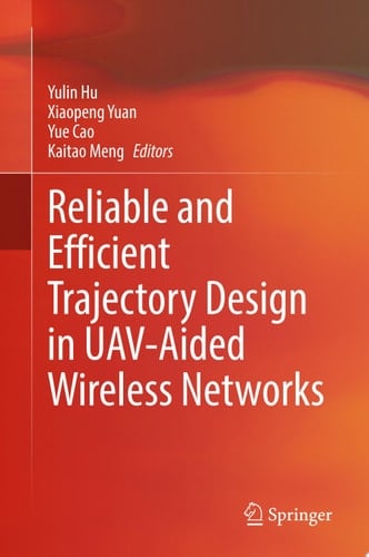 Reliable and Efficient Trajectory Design in UAV-Aided Wireless Networks