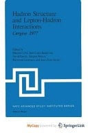 Hadron Structure and Lepton-Hadron Interactions Cargese 1977
