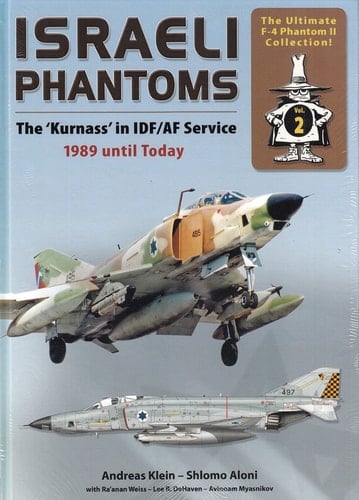 Israeli Phantoms 1989 until today. ...
