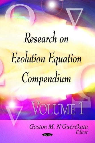 Research on Evolution Equations Compendium