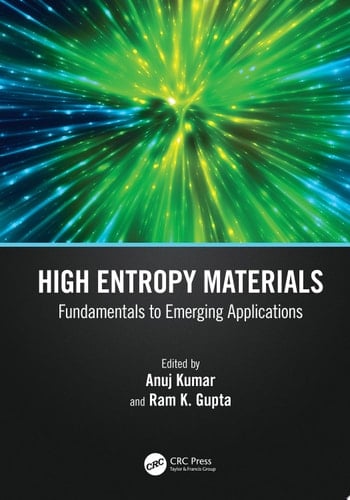 High Entropy Materials Fundamentals to Emerging Applications