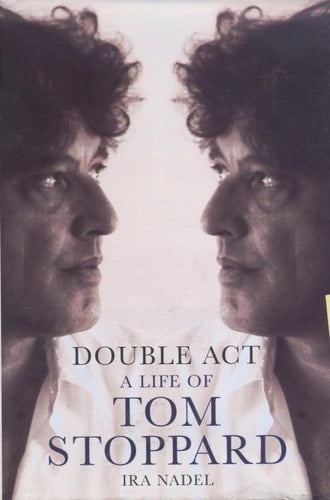 Double Act: A life of Tom Stoppard