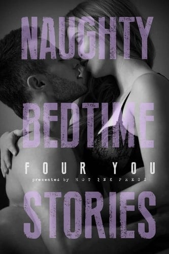 Naughty Bedtime Stories Four You