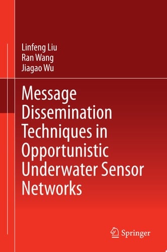 Message Dissemination Techniques in Opportunistic Underwater Sensor Networks