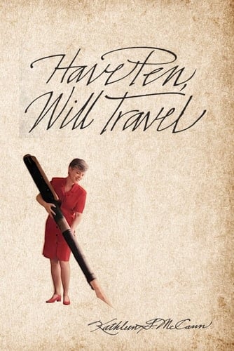 Have Pen Will Travel