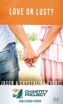 Love Or Lust? Why Save Sex for Marriage: Public School Version