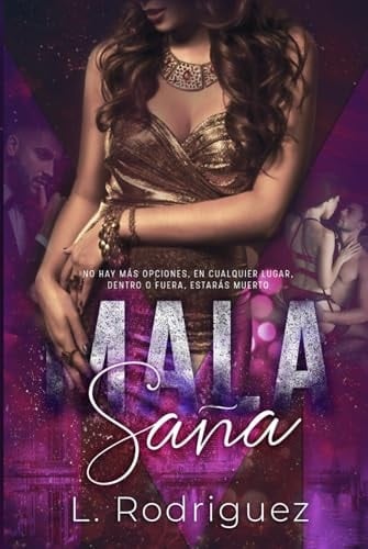 Mala Saña (Spanish Edition)