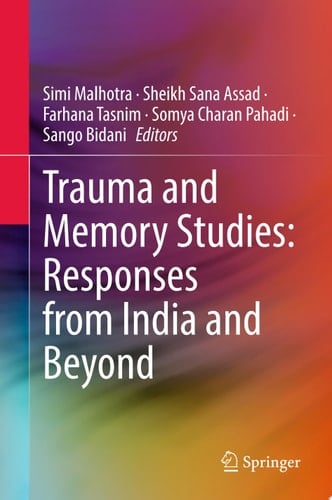 Trauma and Memory Studies: Responses from India and Beyond