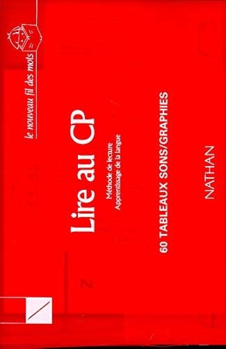 Lire au CP. méthode de lecture, apprentissage de la langue