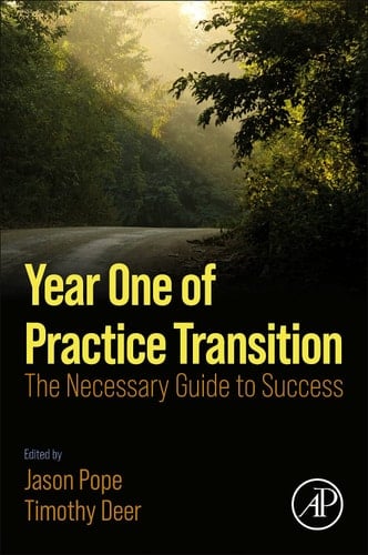 Year One of Practice Transition The Necessary Guide to Success