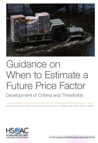 Guidance on When to Estimate a Future Price Factor Development of Criteria and Thresholds