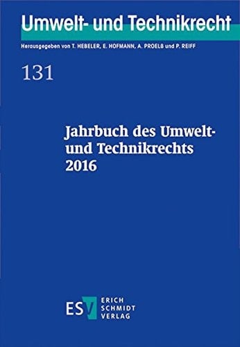 Jahrbuch des Umwelt- und Technikrechts 2016
