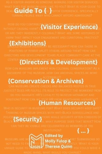 Fwd Museums - Guide To {...} 2025 - Orange Cover Variant: Guide To {...} 2025: Guide To {...} 2025 (Orange Cover Variant): Guide To {...} 2025 (Orange Variant): Guide To {...} 2025: Guide To {...} 2025
