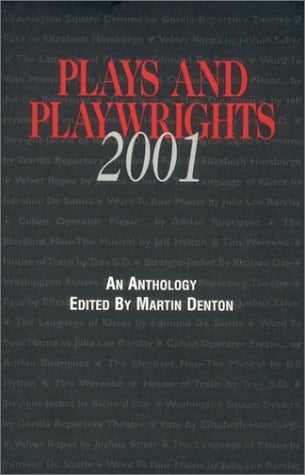 Plays and Playwrights 2001