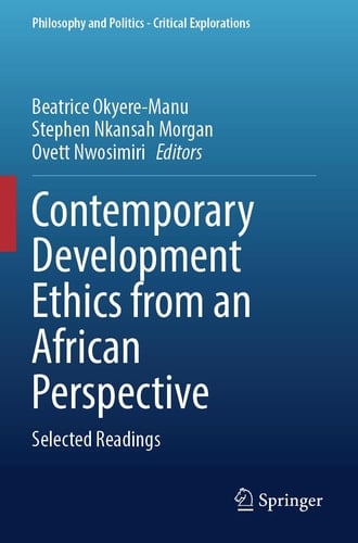 Contemporary Development Ethics from an African Perspective Selected Readings