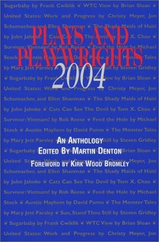 Plays and Playwrights 2004