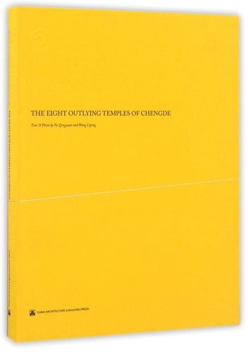 The Eight Outlying Temples of Chengde