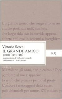 Il grande amico poesie 1935-1981