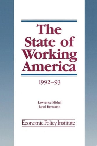 The State of Working America 1992-93