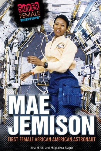 Mae Jemison First Female African American Astronaut