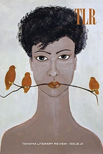 Tahoma Literary Review Issue 21