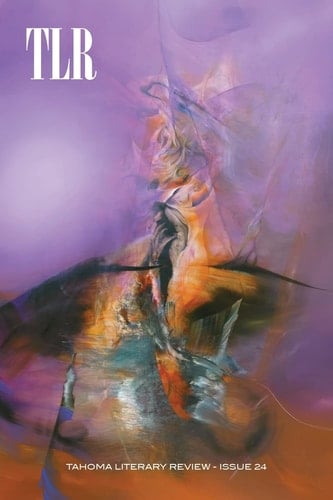 Tahoma Literary Review Issue 24