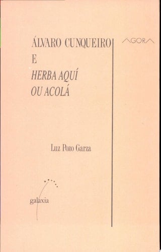 Alvaro Cunqueiro e Herba aquí ou acolá