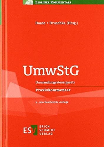 UmwStG Umwandlungssteuergesetz Praxiskommentar