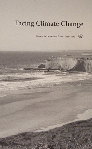 Facing Climate Change An Integrated Path to the Future