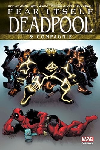 Fear Itself: Deadpool & Cie